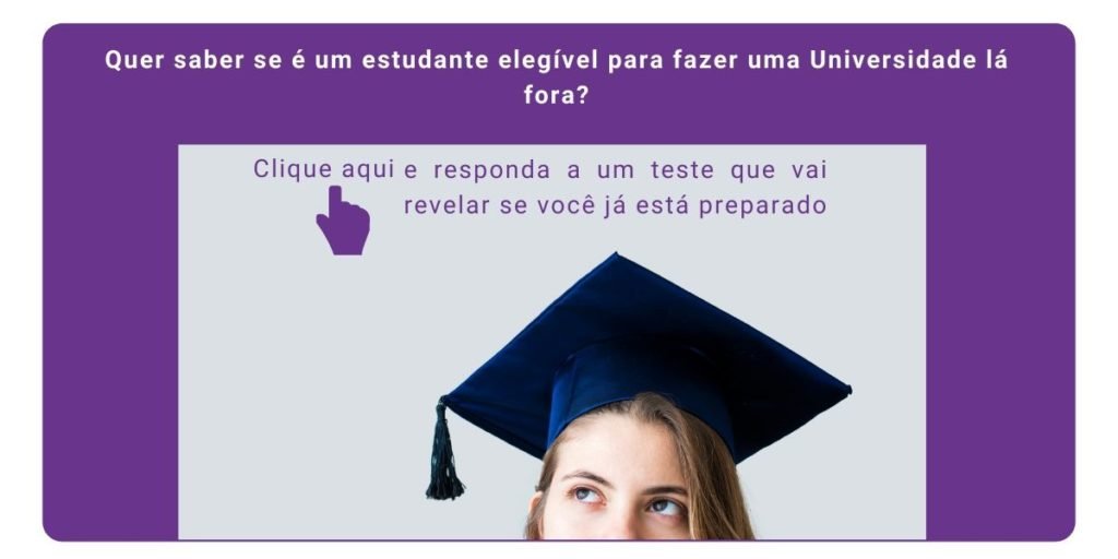 teste para o aluno saber se ele é elegível a fazer um programa de Higher Education