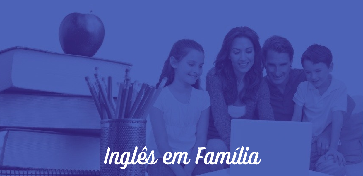 inglês em família